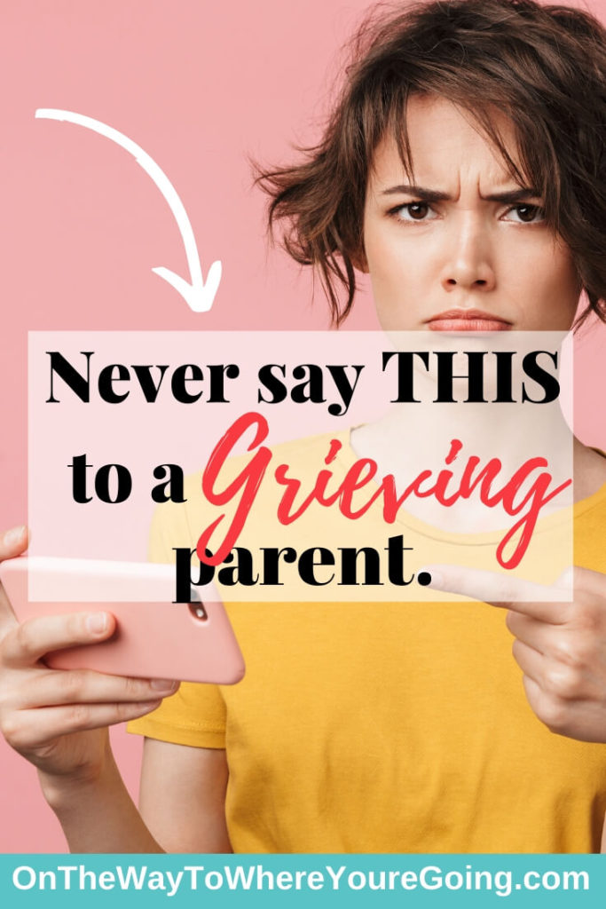 Five things you should never say to a grieving parent