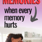 How to Find the Good Memories when every memory hurts